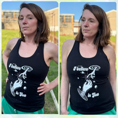 I Believe in You  -  racerback tank top