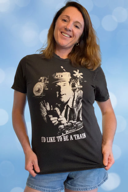 Bobby Bacala “I’d like to be a train” shirt