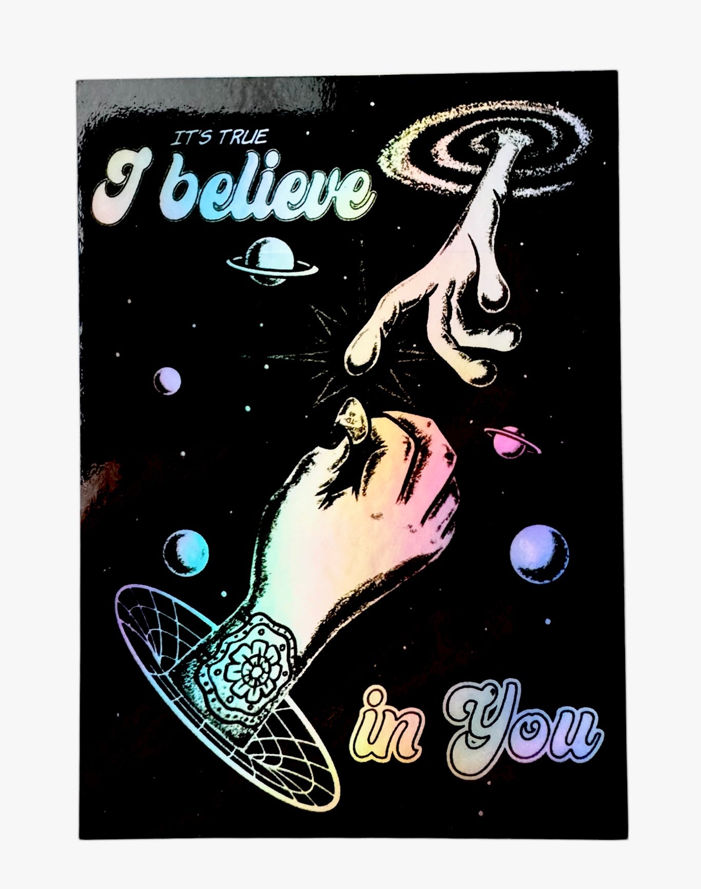 Sticker - Holographic* I Believe in You (smaller) sticker